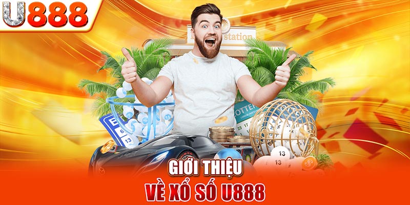 Giới thiệu về xổ số U888 